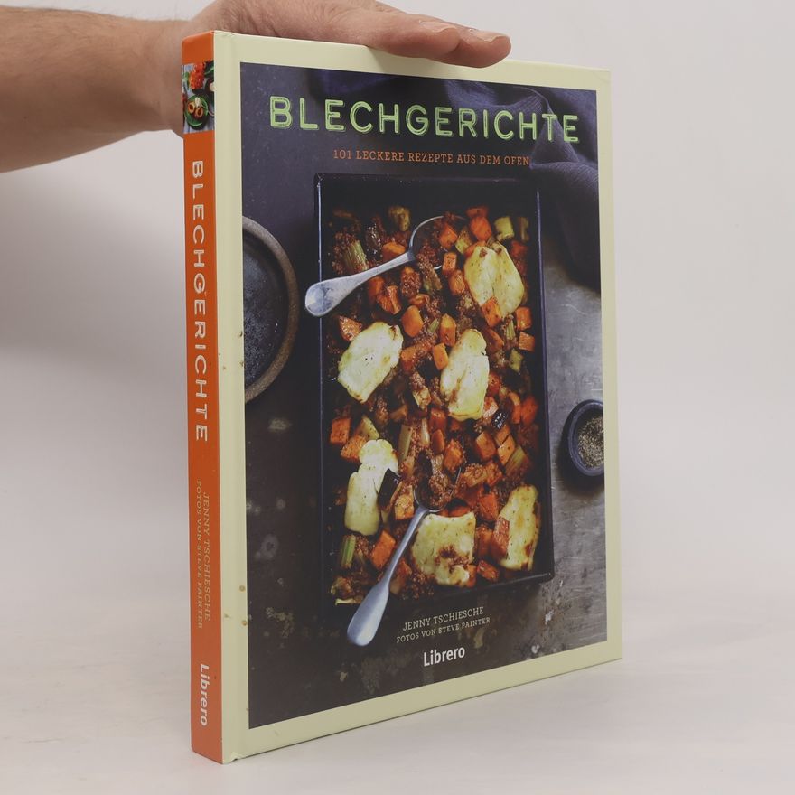 Jenny Tschiesche Blechgerichte