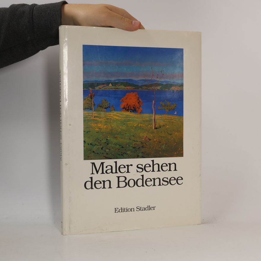 Carlo Karrenbauer Maler sehen den Bodensee