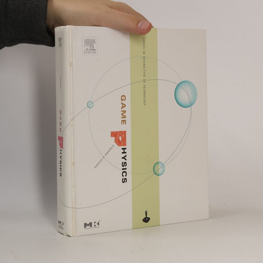 David H. Eberly Game Physics