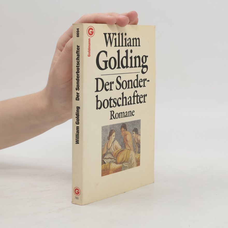 William Golding Der Sonderbotschafter