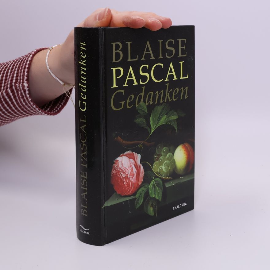 Blaise Pascal Gedanken