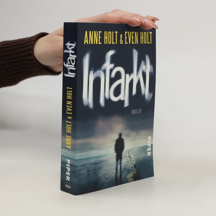 Anne Holt Infarkt