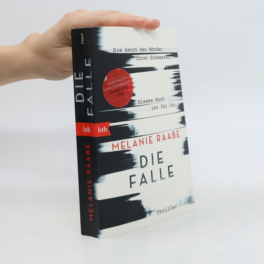 Melanie Raabe Die Falle