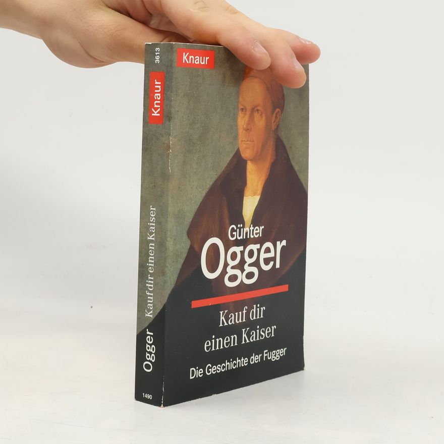Günter Ogger Kauf dir einen Kaiser