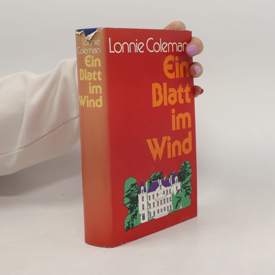 Lonnie Coleman Ein Blatt im Wind