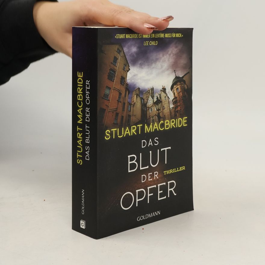 Stuart MacBride Das Blut der Opfer