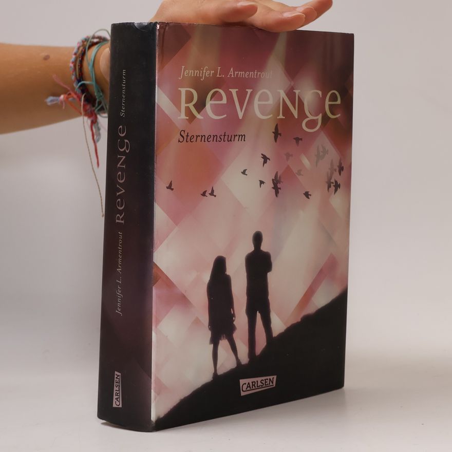 Jennifer Armentrout Revenge - Sternensturm