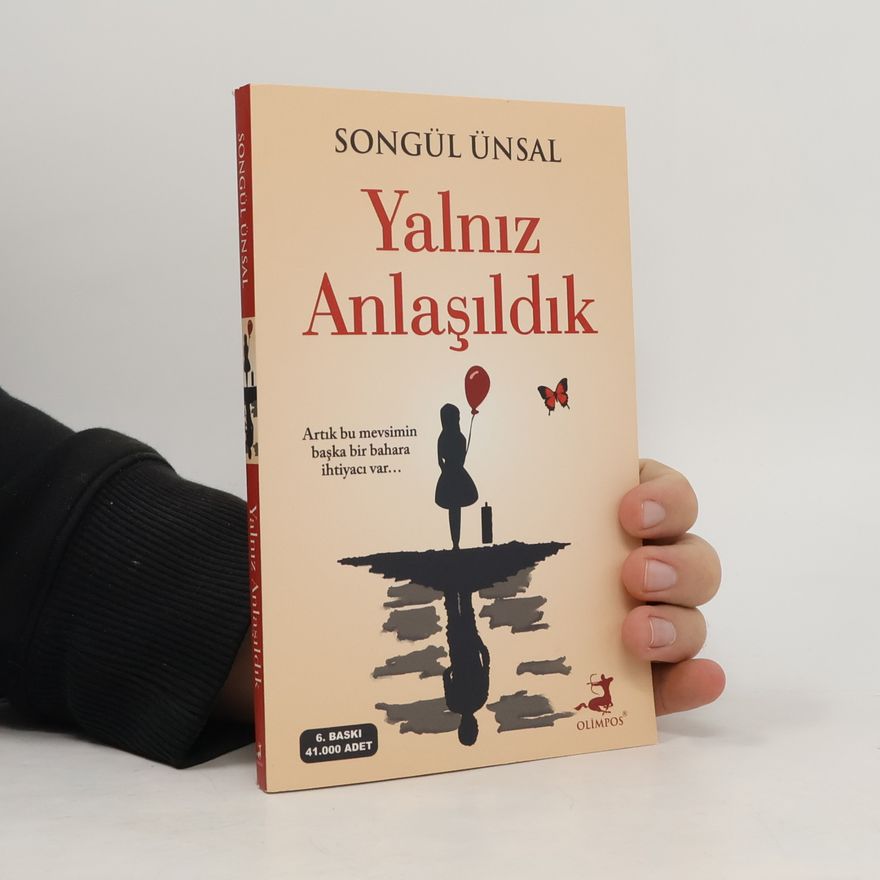 Songül Ünsal Yalniz Anlasildik