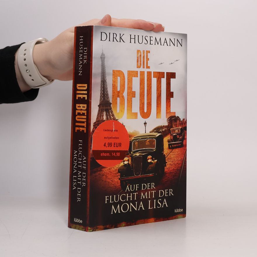 Dirk Husemann Die Beute