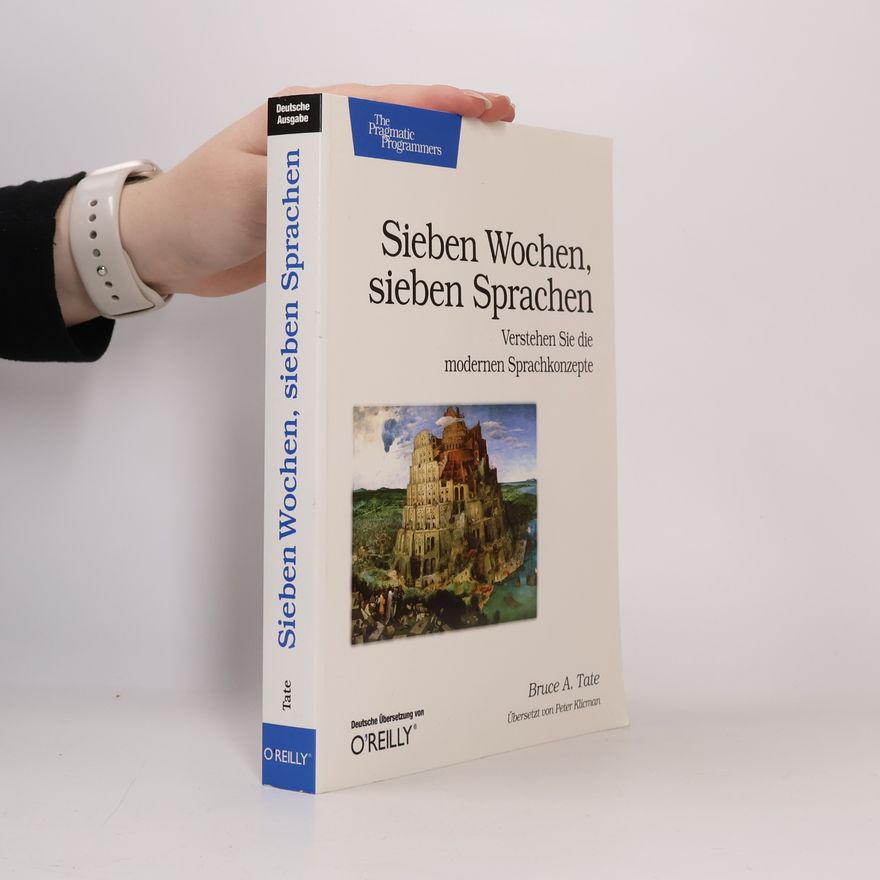 Bruce Tate Sieben Wochen, sieben Sprachen
