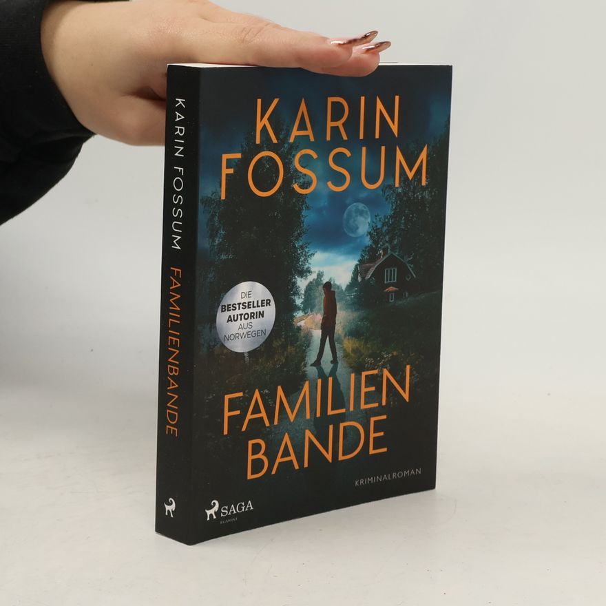 Karin Fossum Familienbande. Kriminalroman, Eddie Feber 0 | Die Psychologie des Bösen – das spannende Prequel zur Eddie-Feber Reihe von Norwegens Queen-of-Crime