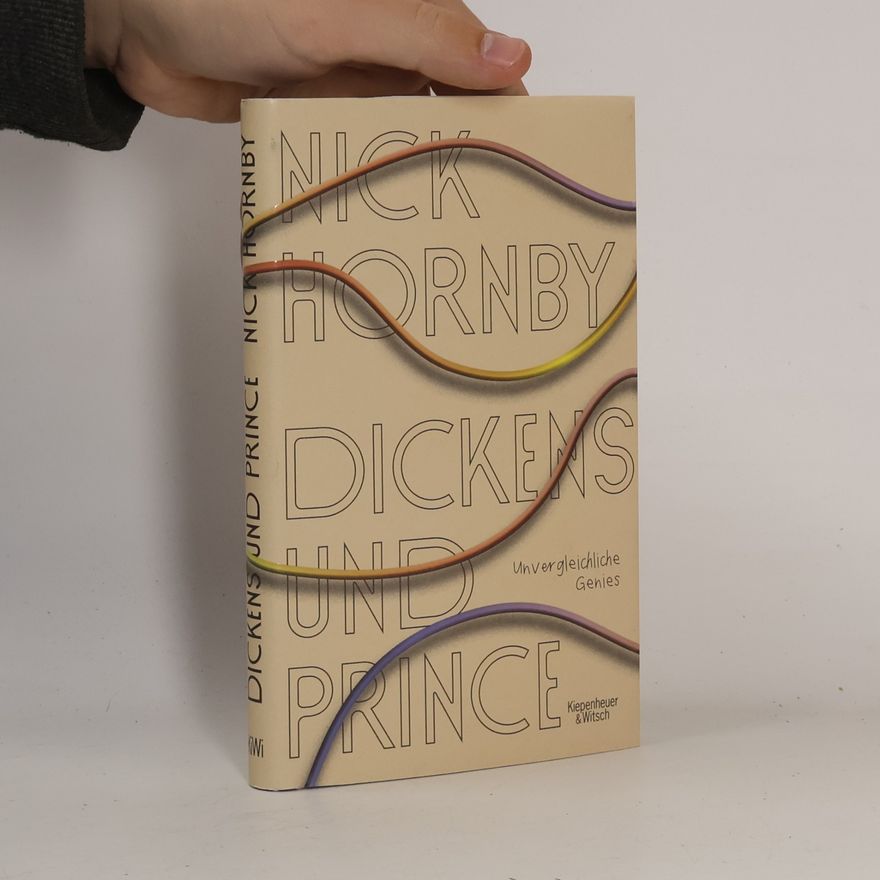 Nick Hornby Dickens und Prince