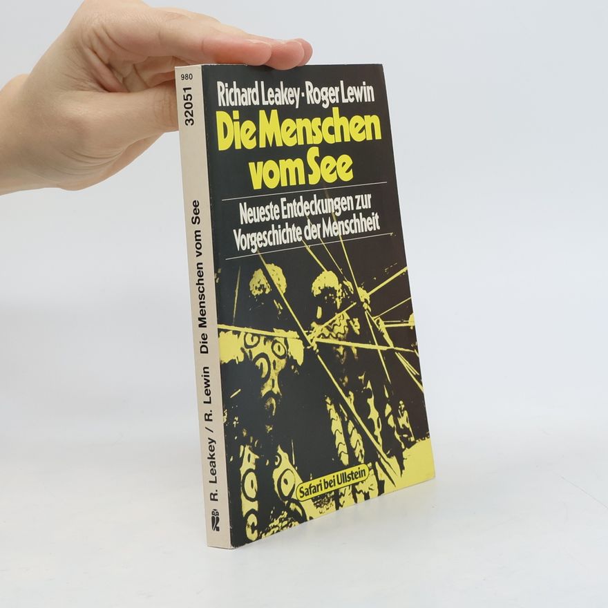 Richard Leakey Die Menschen vom See