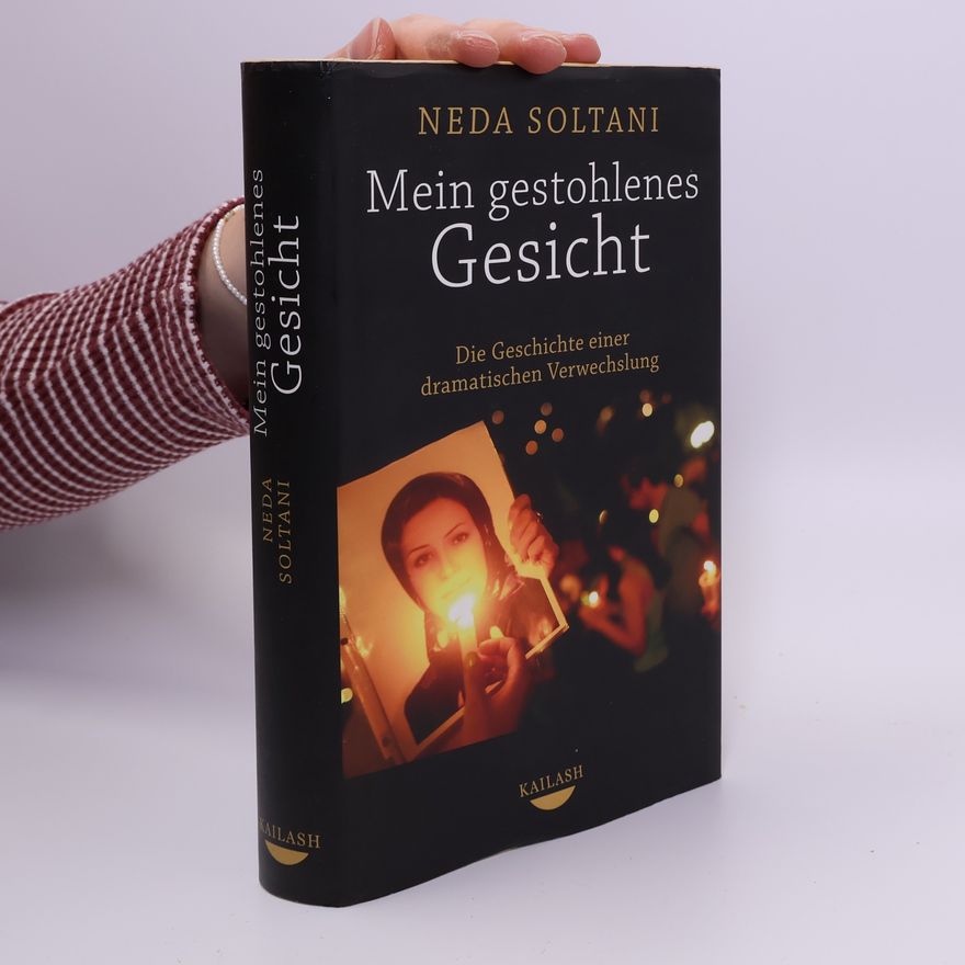 Neda Soltani Mein gestohlenes Gesicht