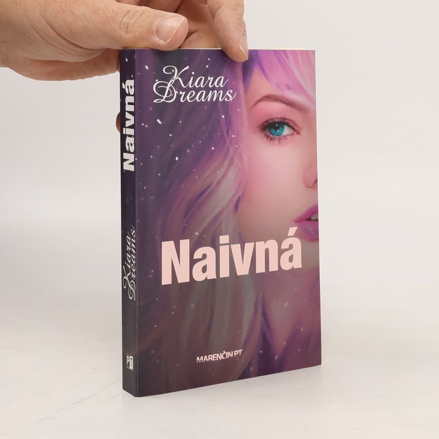 Kiara Dreams Naivná