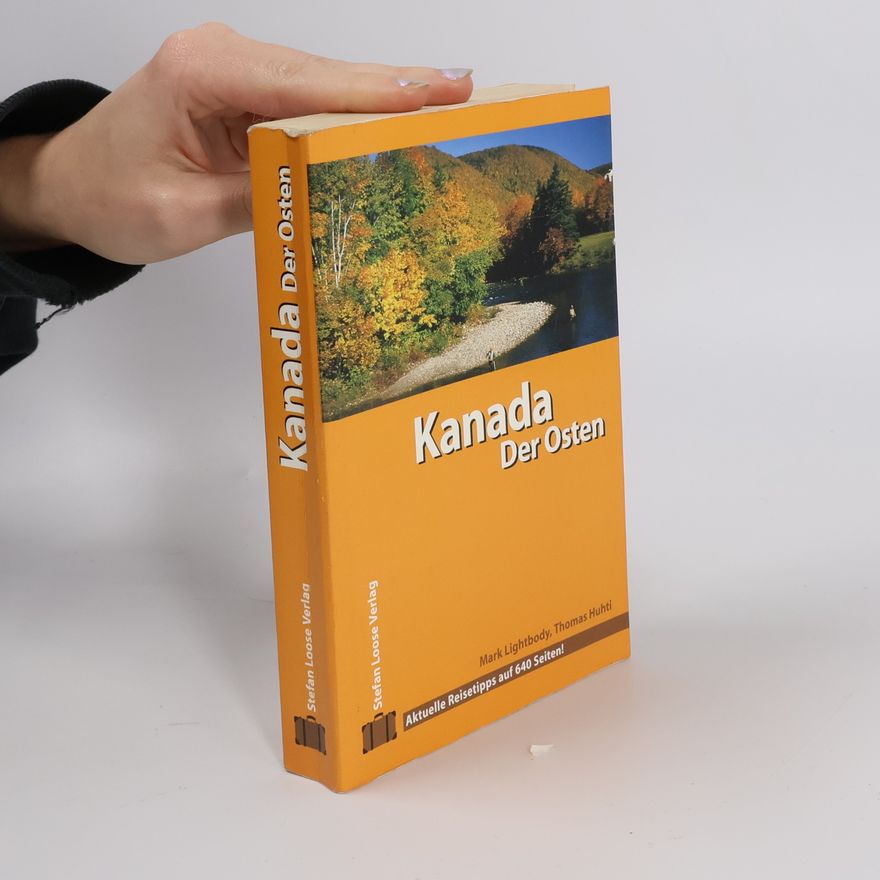 Jim Du Fresne Kanada. Der Osten