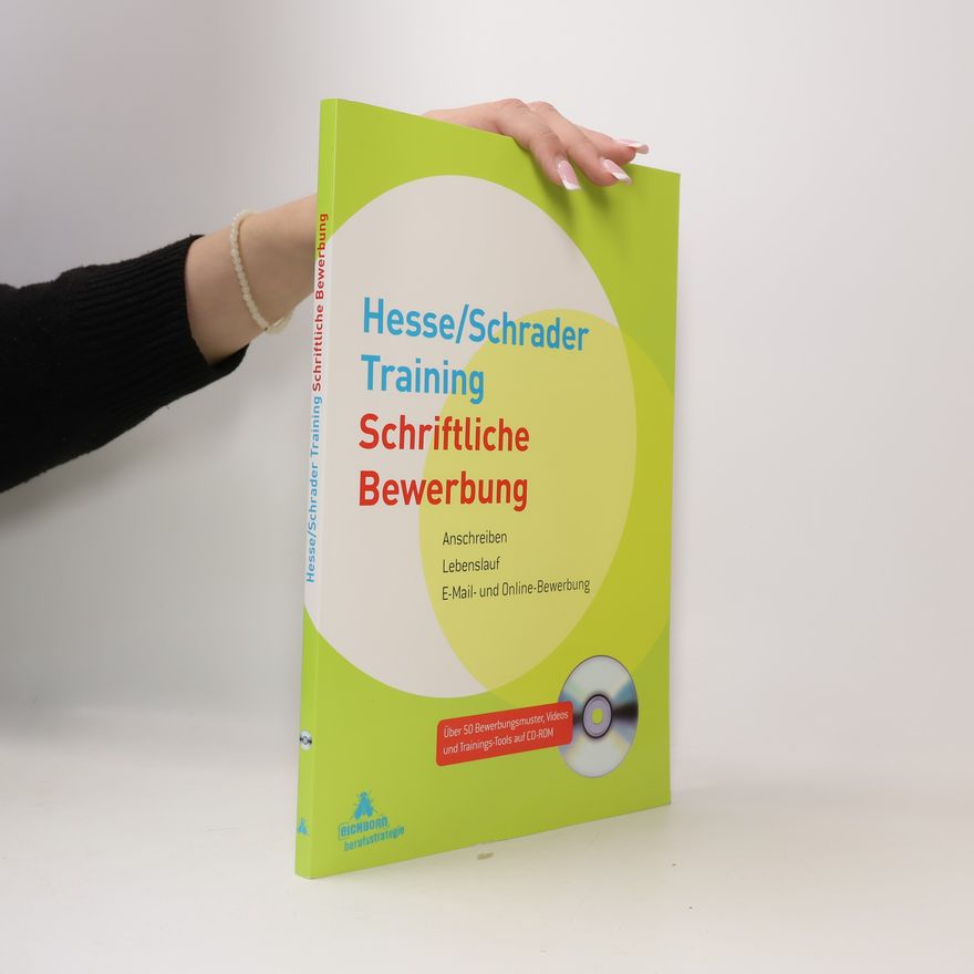 Hans Chr. Schrader Hesse/Schrader-Training Schriftliche Bewerbung