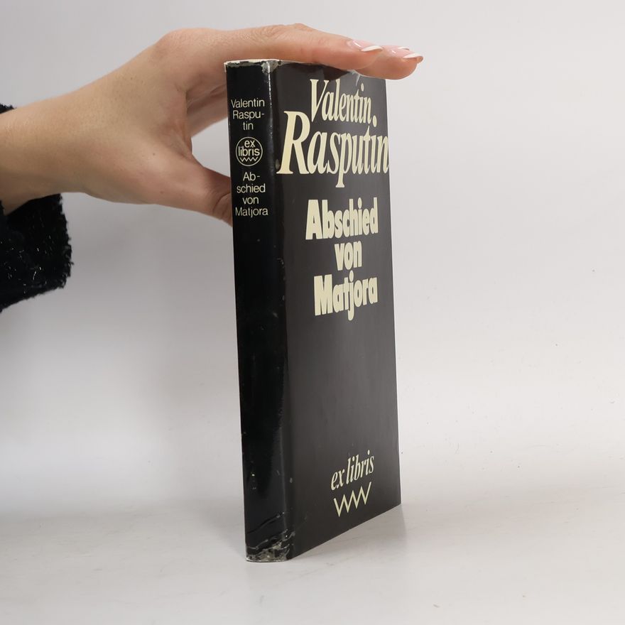 Valentin Rasputin Abschied von Matjora