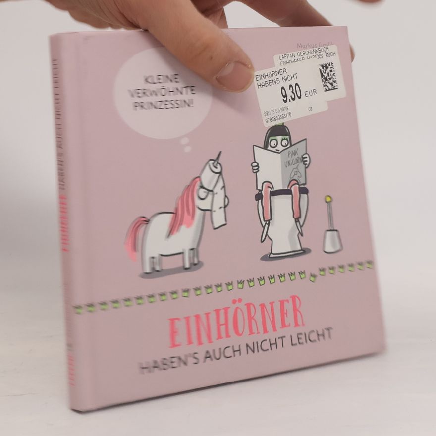 Markus Grolik Einhörner haben's auch nicht leicht