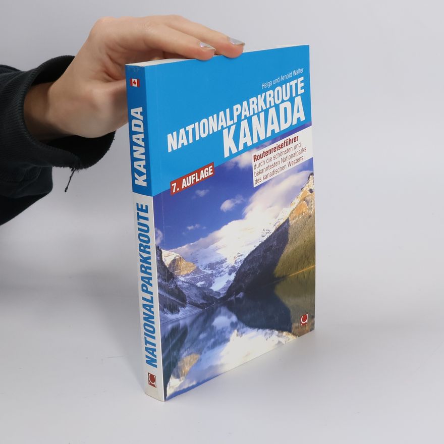 Arnold Walter Nationalparkroute Kanada