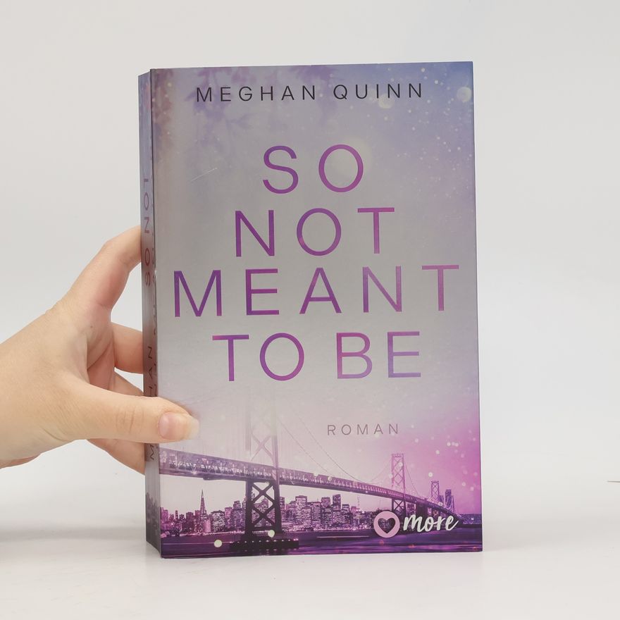 Meghan Quinn So Not Meant To Be / Cane Brothers Bd.2