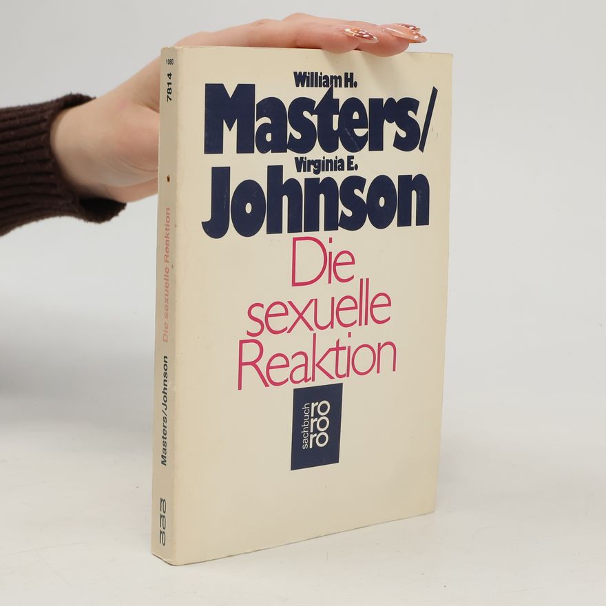 William H. Masters Die sexuelle Reaktion