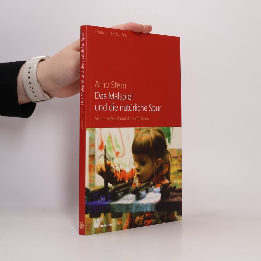 Arno Stern Das Malspiel und die natürliche Spur