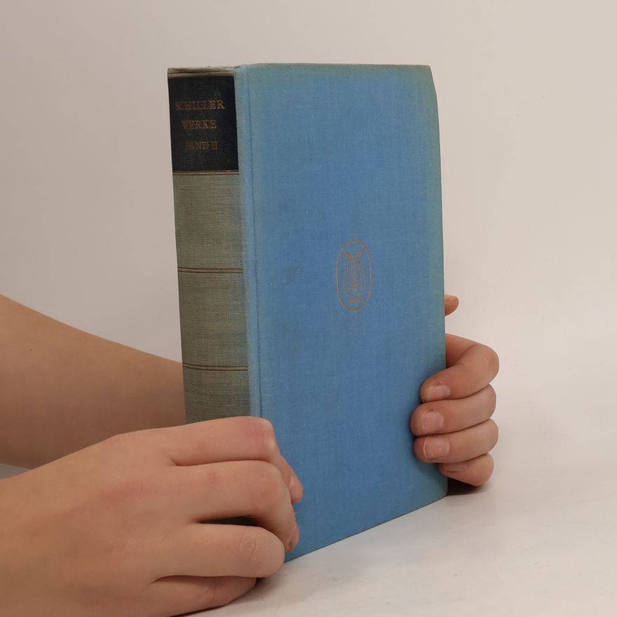 Friedrich Schiller Schillers Werke 2