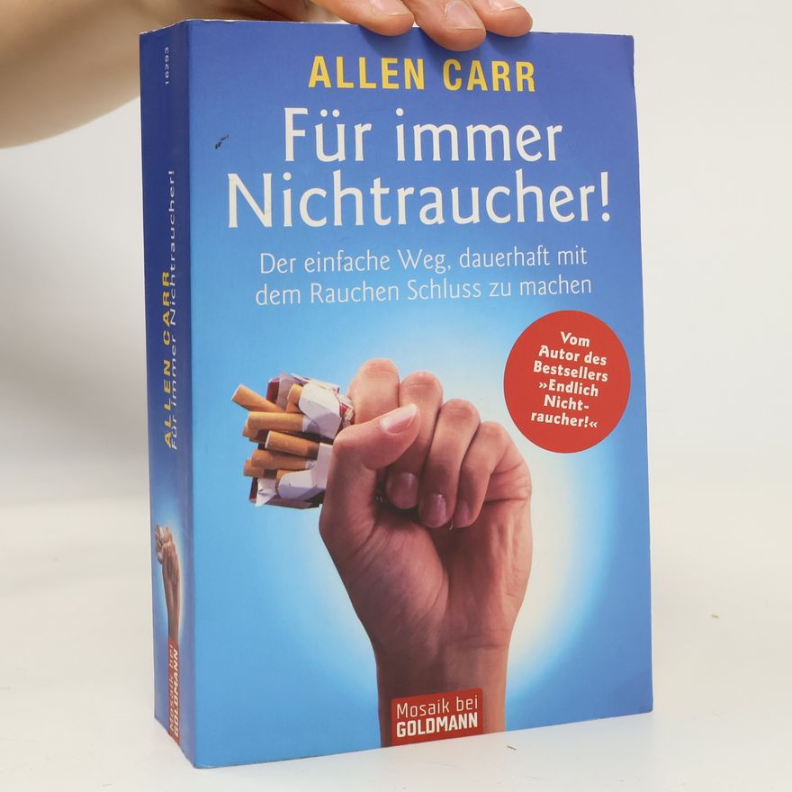 Allen Carr Fur Immer Nicht Raucher!