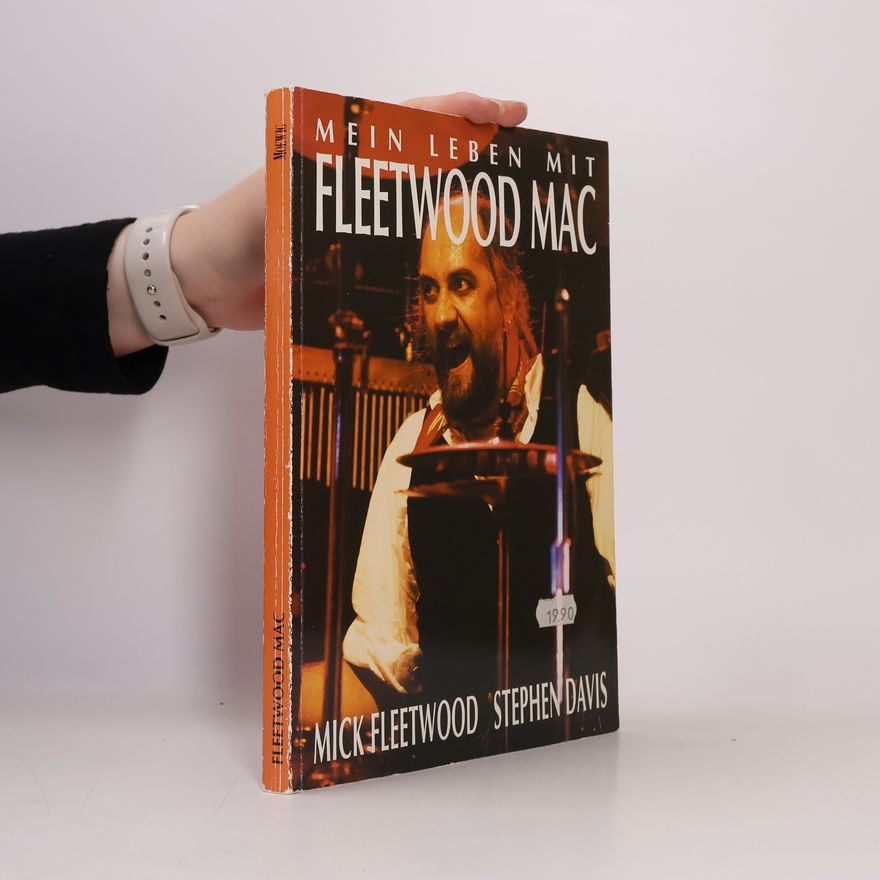 Mick Fleetwood Mein Leben mit Fleetwood Mac