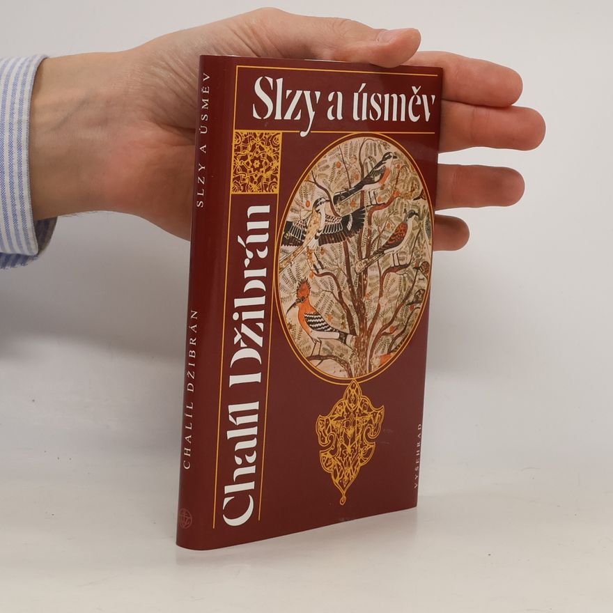 Kahlil Gibran Slzy a úsměv
