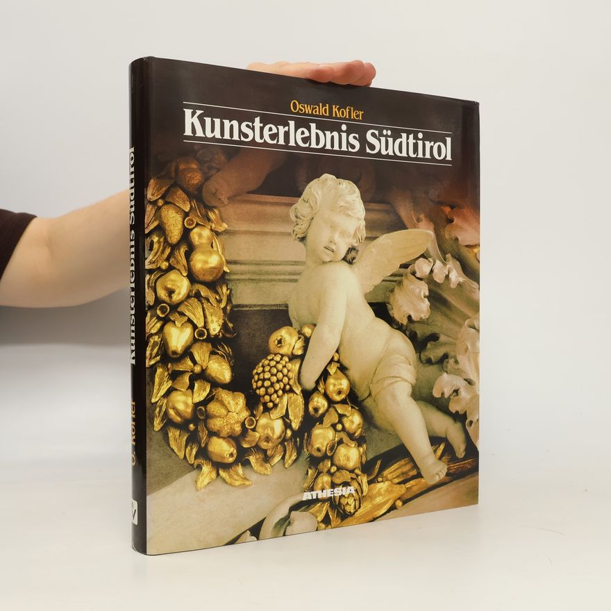Oswald Kofler Kunsterlebnis Südtirol