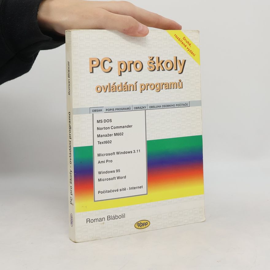 Roman Blábolil PC pro školy-ovládání programů