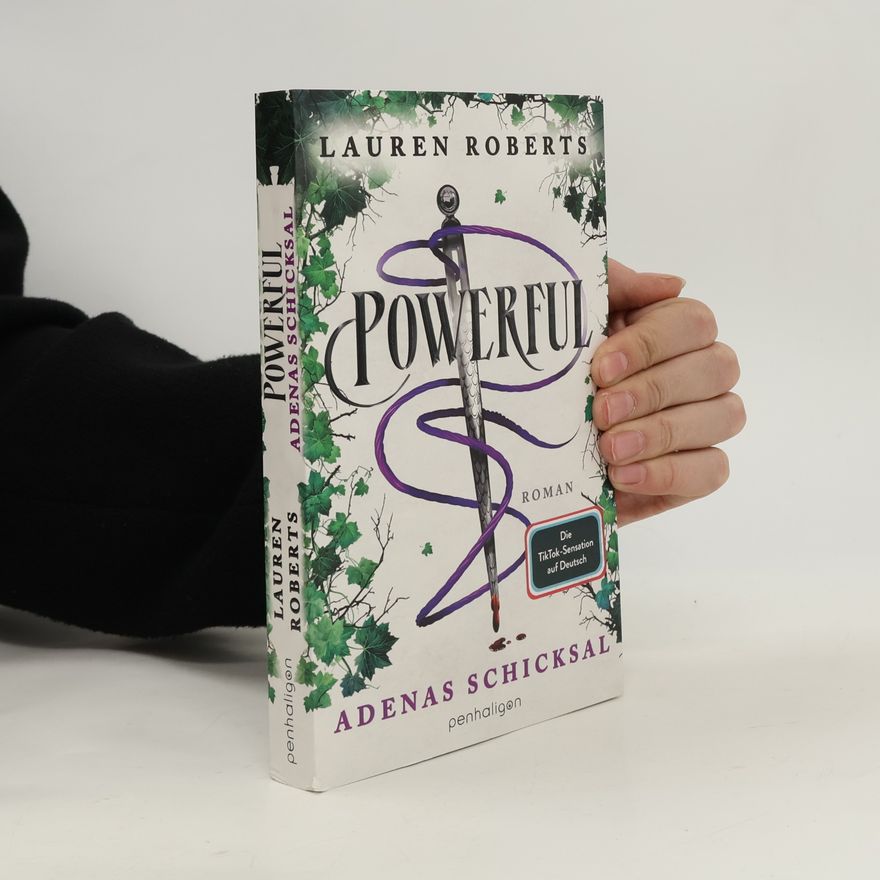 Lauren Roberts Powerful - Adenas Schicksal