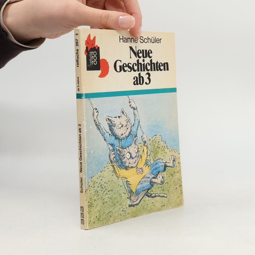 Hanne Schüler Neue Geschichten ab drei