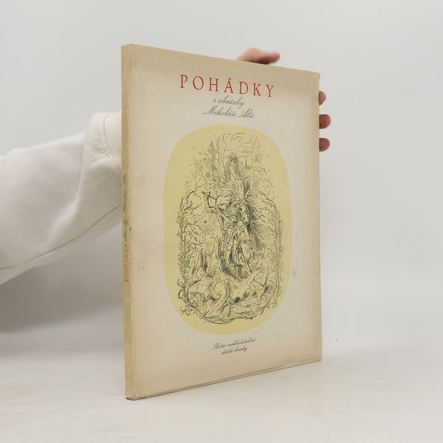 Božena Němcová Pohádky s obrázky Mikoláše Alše