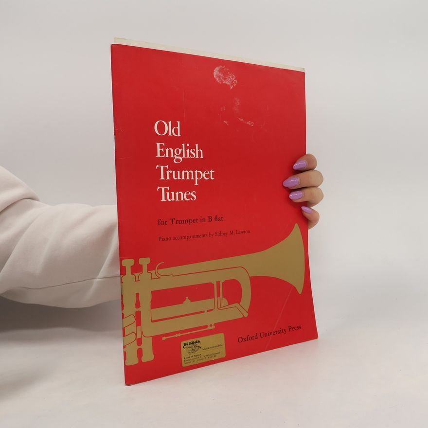 Sidney M. Lawton Old English Trumpet Tunes