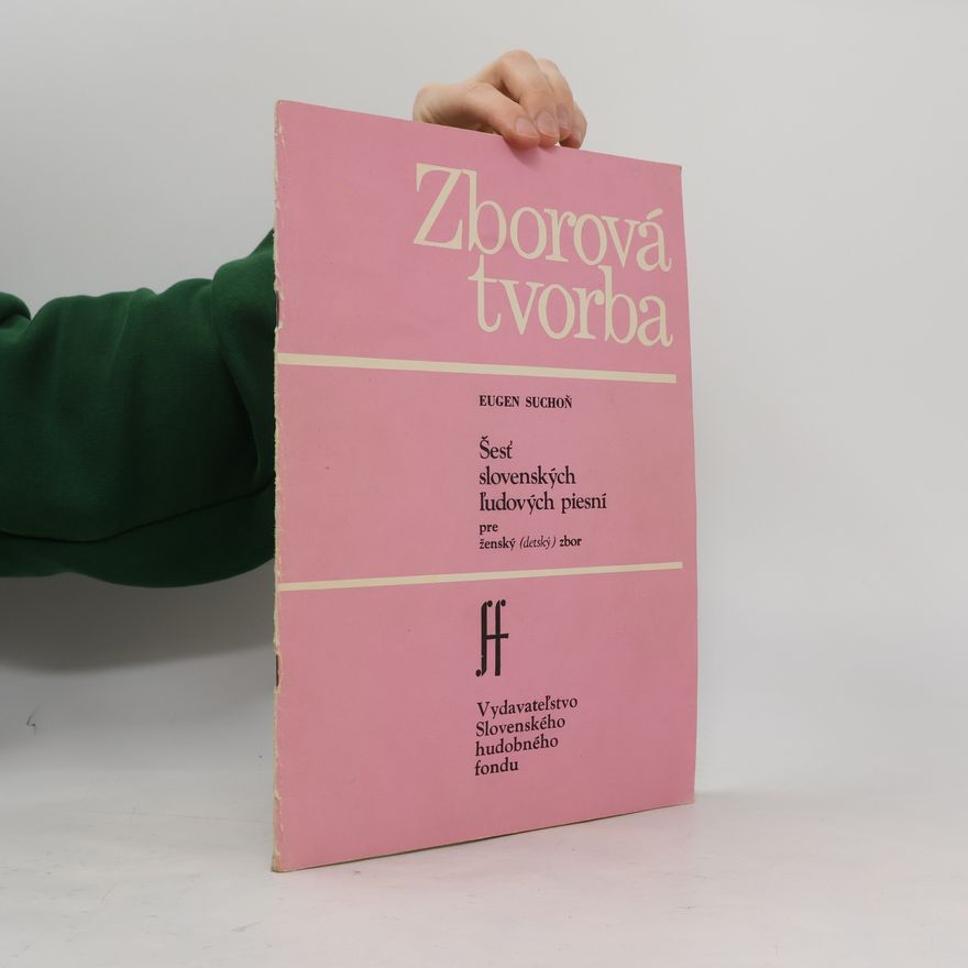 Adela Jakabová Šesť slovenských ľudových piesní