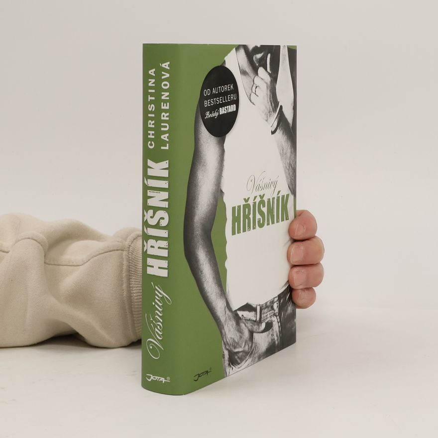 Christina Lauren Vášnivý hříšník