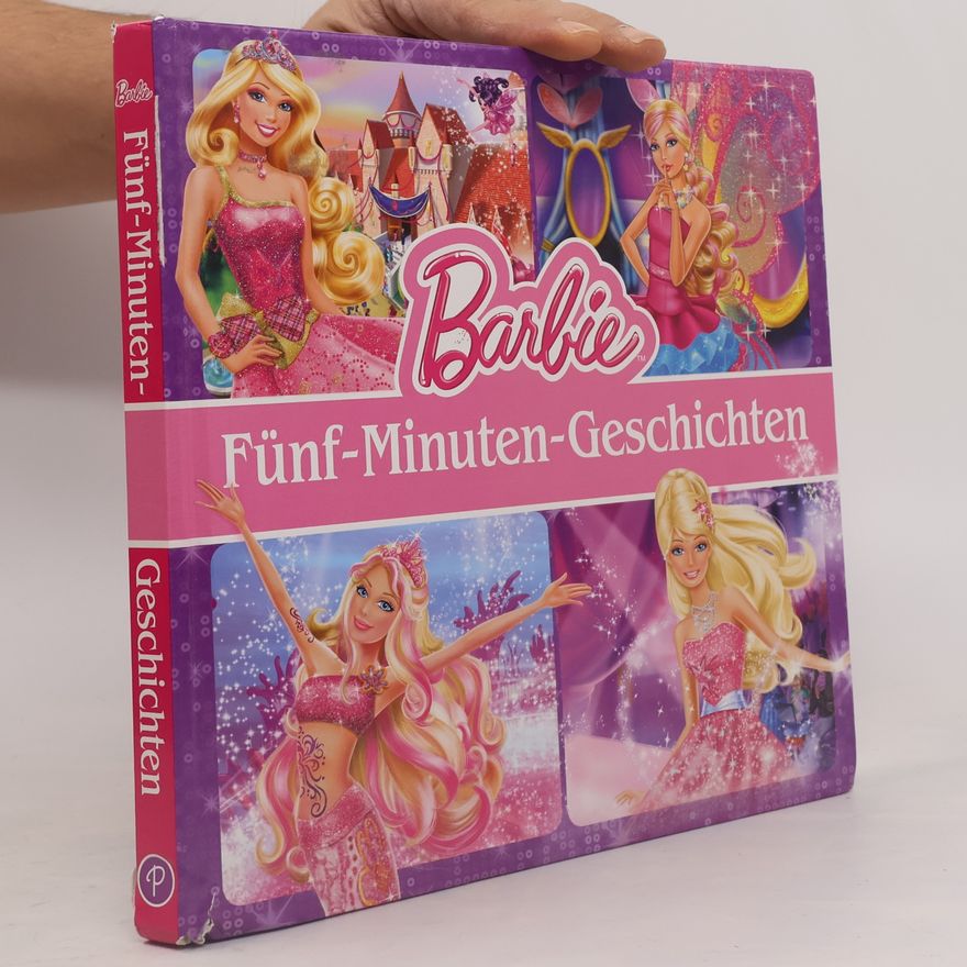Kolektiv autorů Barbie. Fünf-Minuten-Geschichten