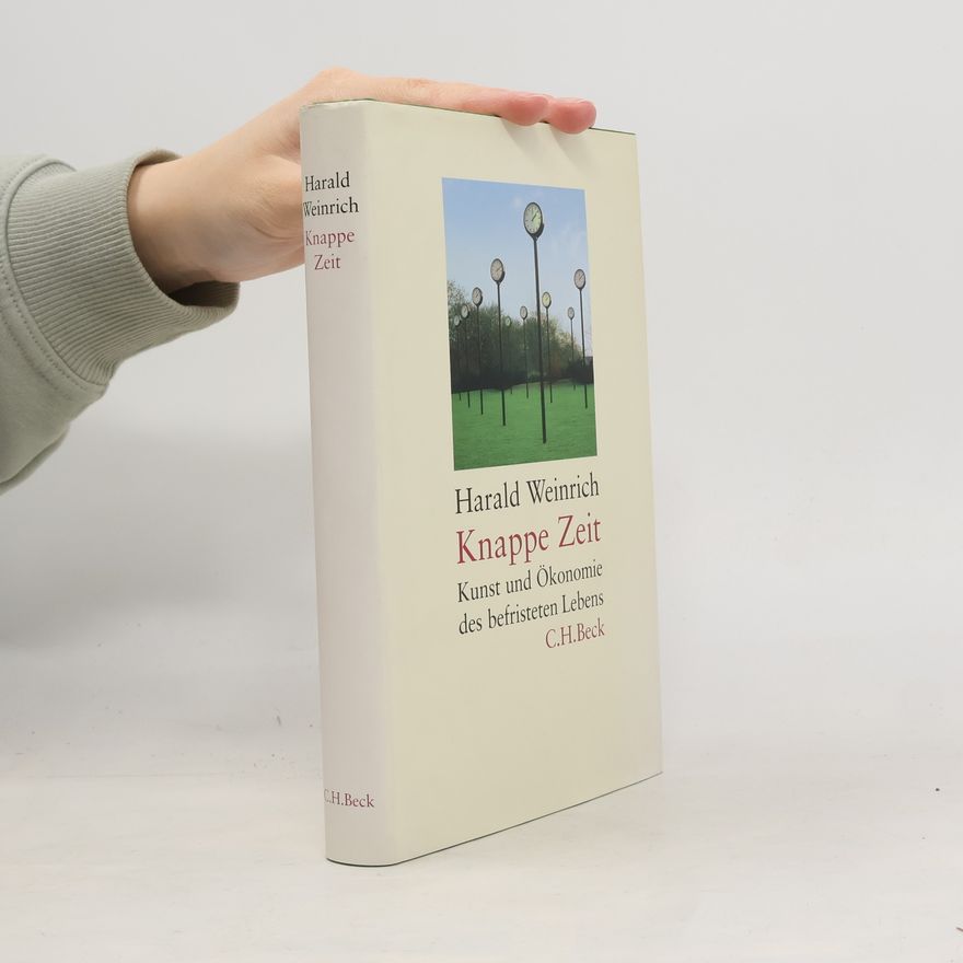 Harald Weinrich Knappe Zeit