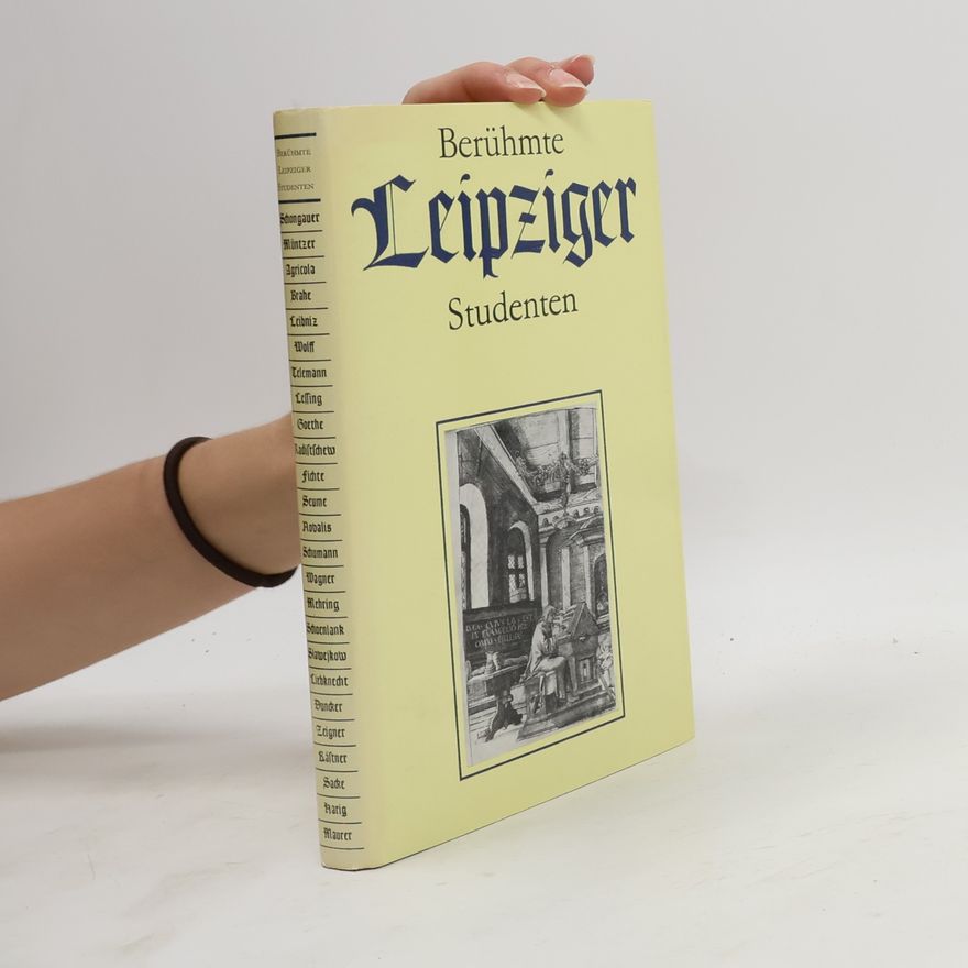 Kolektiv autorů Berühmte Leipziger Studenten