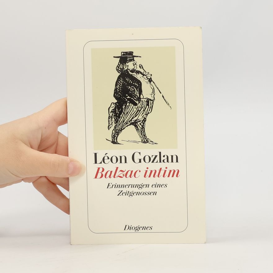 Léon Gozlan Balzac intim