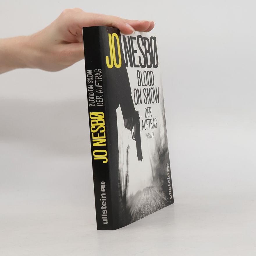 Jo Nesbø Blood on Snow. Der Auftrag