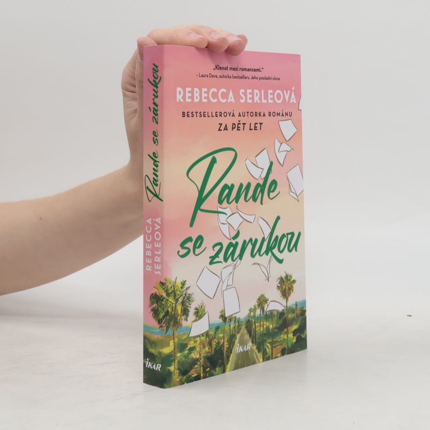 Rebecca Serle Rande se zárukou