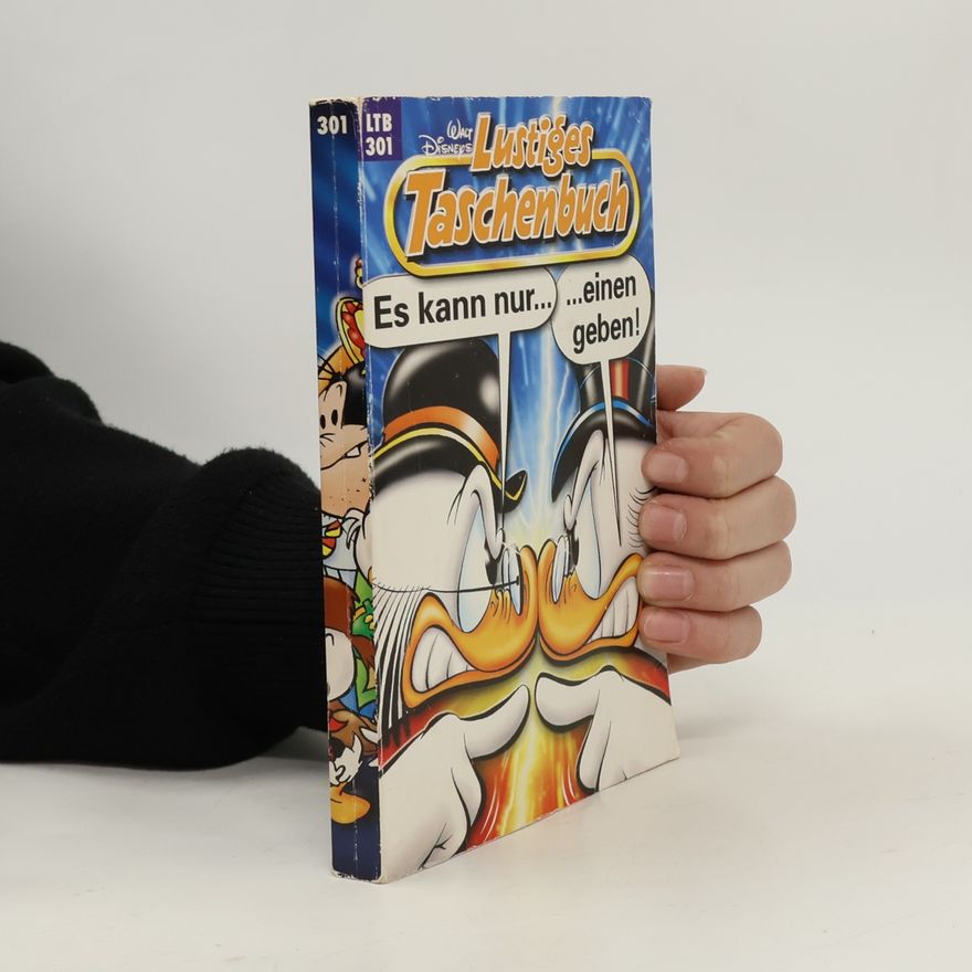 Walt Disney Lustiges Taschenbuch 301. Es kann nur einen geben!