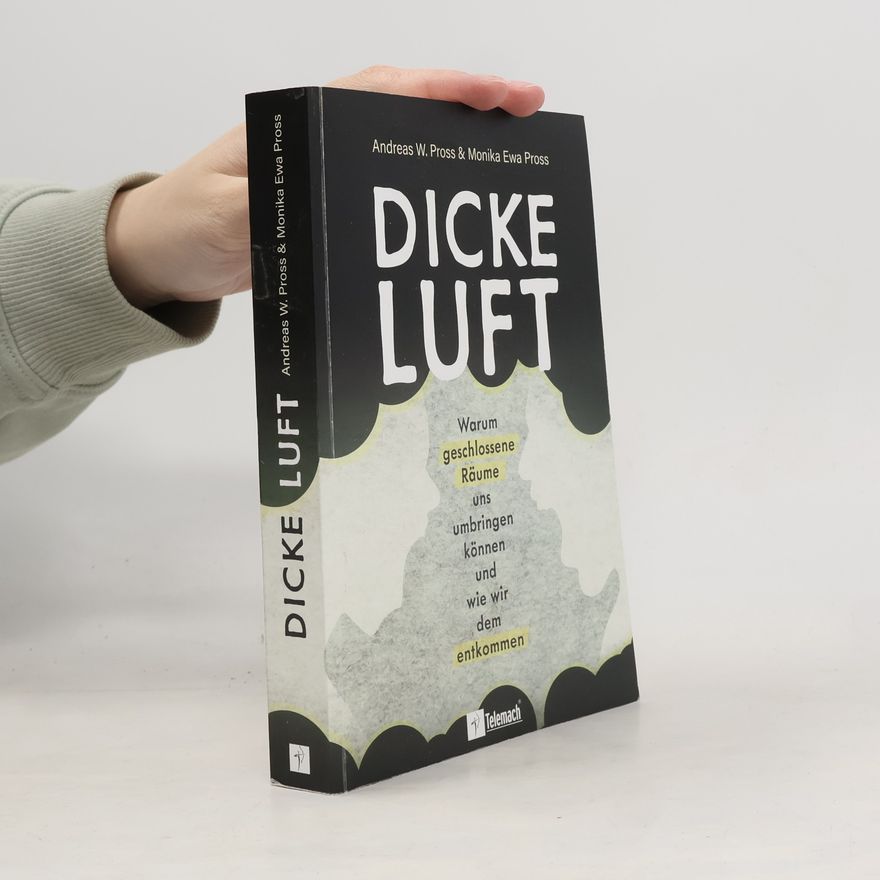 Andreas & Monika Pross Dicke Luft