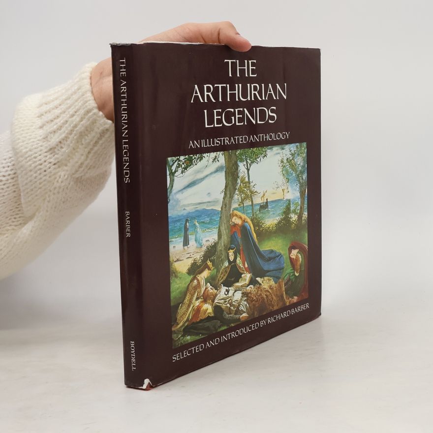 Richard Barber Arthurian Legends