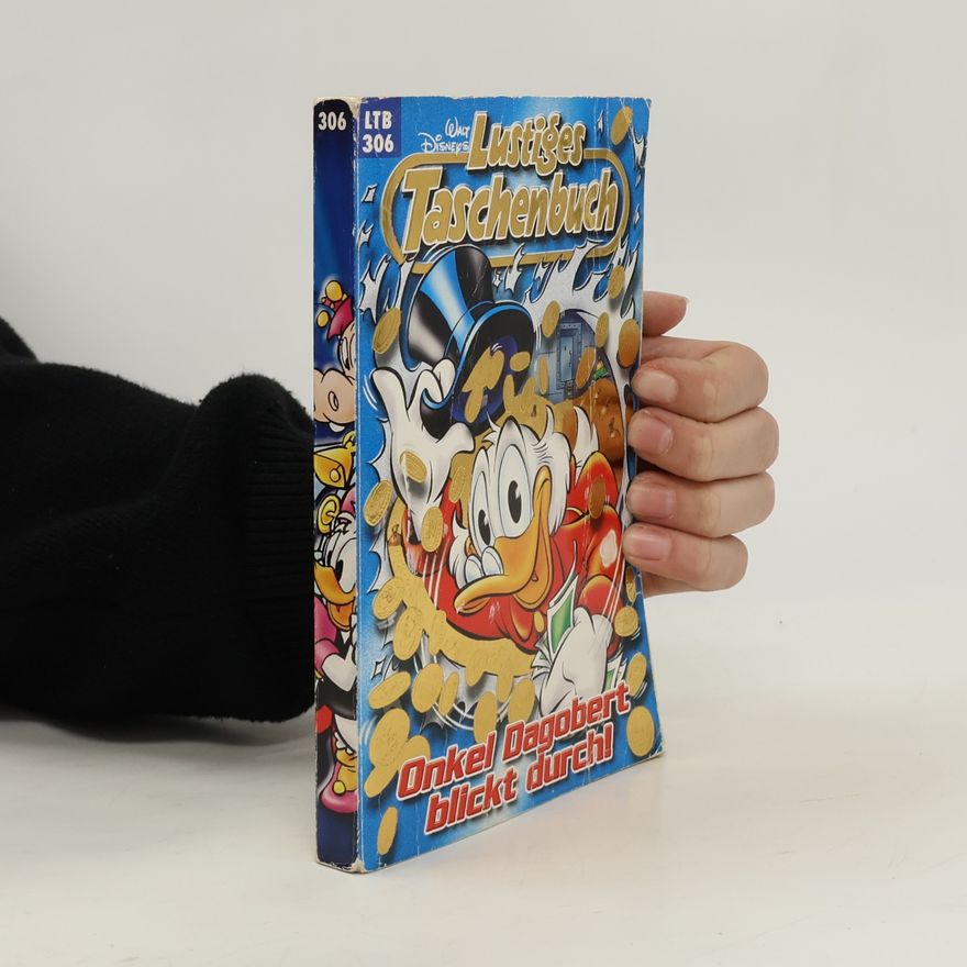 Walt Disney Lustiges Taschenbuch 306. Onkel Dagobert blickt durchl