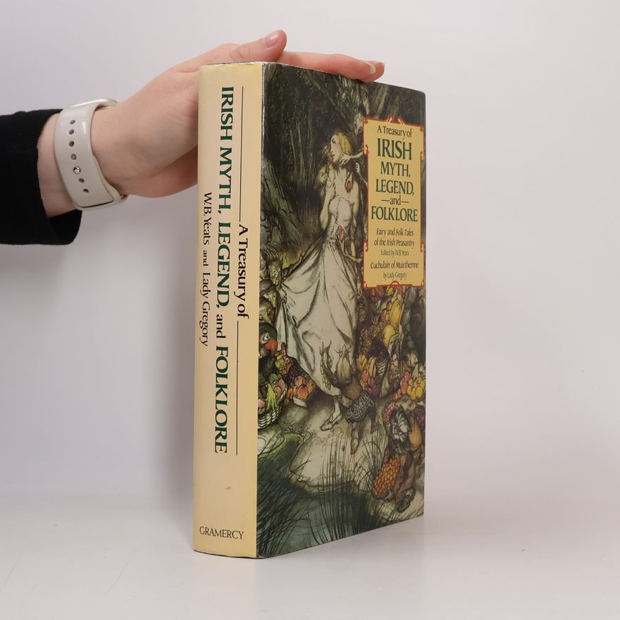 Claire Booss A Treasury of Irish Myth, Legend, and Folklore